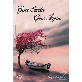 Gene Sevda Gene İsyan - Seyfi Herdem