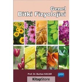 Genel Bitki Fizyolojisi - Burhan Kacar