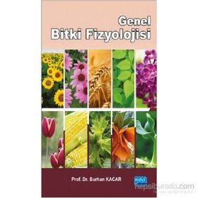Genel Bitki Fizyolojisi - Burhan Kacar