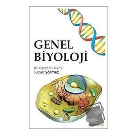 Genel Biyoloji - Suzan Sönmez - Hiperlink Yayınları