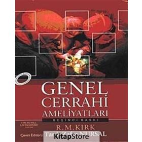 Genel Cerrahi Ameliyatları - R. M. Kırk
