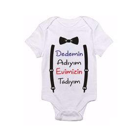 Genel Dedemin Adıyım Evimizin Tadıyım Baskılı Beyaz Bebek Zıbın