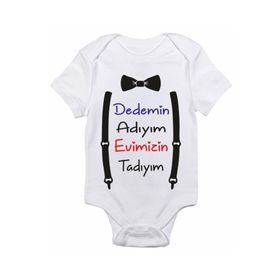 Genel Dedemin Adıyım Evimizin Tadıyım Baskılı Beyaz Bebek Zıbın