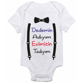 Genel Dedemin Adıyım Evimizin Tadıyım Baskılı Beyaz Bebek Zıbın