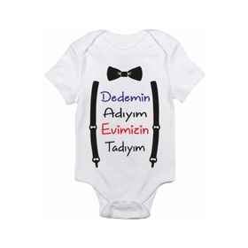 Genel Dedemin Adıyım Evimizin Tadıyım Baskılı Beyaz Bebek Zıbın