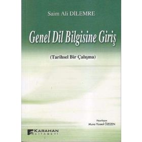 Genel Dil Bilgisine Giriş - Saim Ali Dilemre