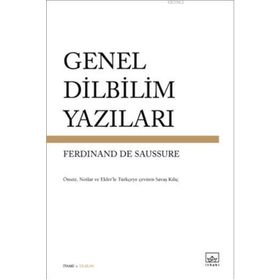 Genel Dilbilim Yazıları - Ferdinand De Saussure