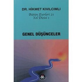 Genel Düşünceler - Yol Dizisi 1 Sosyal İnsan