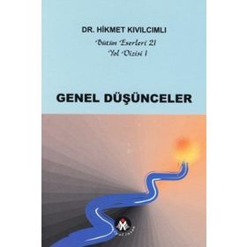 Genel Düşünceler - Yol Dizisi 1 Sosyal İnsan