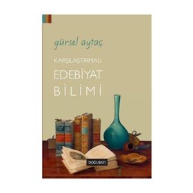 GENEL EDEBIYAT BILIMI - GÜRSEL AYTAÇ