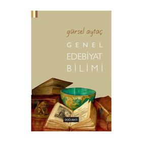 GENEL EDEBIYAT BILIMI - GÜRSEL AYTAÇ