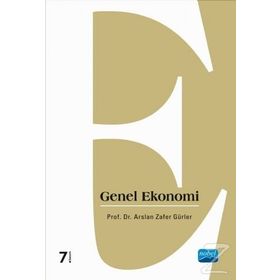GENEL EKONOMI - ARSLAN ZAFER GÜRLER