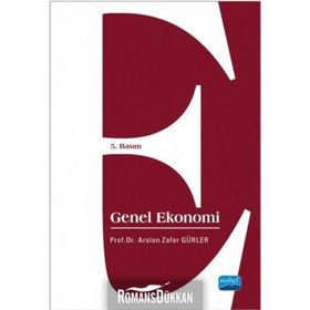 GENEL EKONOMI - ARSLAN ZAFER GÜRLER