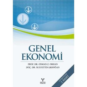 GENEL EKONOMI - MEHMET TOMANBAY;TURGUT GÜMÜŞ