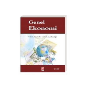 GENEL EKONOMI - MEHMET TOMANBAY;TURGUT GÜMÜŞ