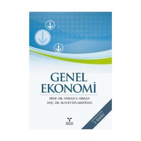 GENEL EKONOMI - MEHMET TOMANBAY;TURGUT GÜMÜŞ