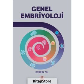 Genel Embriyoloji - Berrin Zık