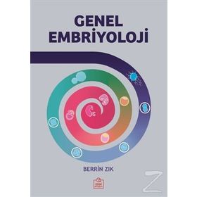 Genel Embriyoloji - Berrin Zık
