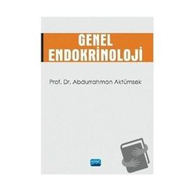 Genel Endokrinoloji - Abdurrahman Aktümsek