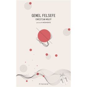 Genel Felsefe - Christian Wolff