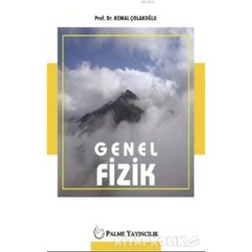 Genel Fizik - Kemal Çolakoğlu