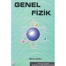 Genel Fizik - Meral Şanlı