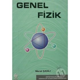 Genel Fizik - Meral Şanlı