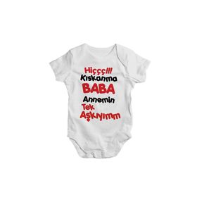 Genel Hiç Kıskanma Baba Annemin Tek Aşkıyım Baskılı Kısa Kollu Beyaz Bebek Zıbın
