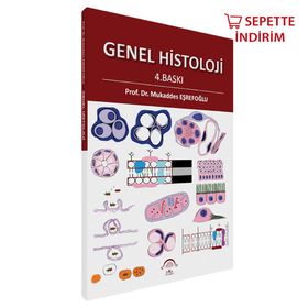 Genel Histoloji 4. Baskı - Ema Tıp Kitabevi