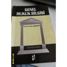 GENEL HUKUK BILGISI - ENVER BOZKURT