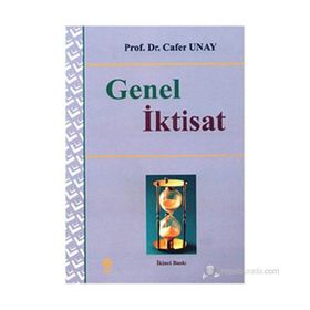 GENEL İKTİSAT - CAFER UNAY