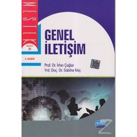 GENEL İLETIŞIM - İRFAN ÇAĞLAR;SABIHA KILIÇ (ISBN:9786051330907)