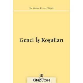 Genel İş Koşulları - Orhan Ersun Civan
