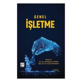 Genel İşletme - Abdulkadir Gümüş K. Seçkin Karahan