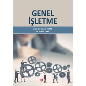Genel İşletme - Bülent Tokat