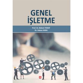 Genel İşletme - Bülent Tokat