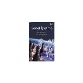 GENEL İŞLETME DERS NOTLARI - SEMIHA ÖZALP GÜNAL