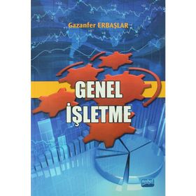 GENEL İŞLETME - GAZANFER ERBAŞLAR