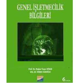 GENEL İŞLETMECİLİK BILGILERI - KOLEKTIF (ISBN:9789756325667)