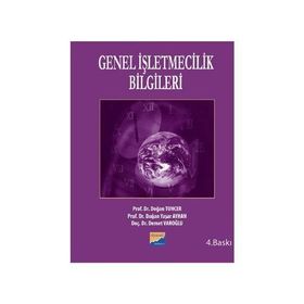 GENEL İŞLETMECİLİK BILGILERI - KOLEKTIF (ISBN:9789756325667)