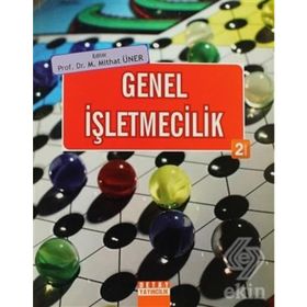 GENEL İŞLETMECİLİK - M. MITHAT ÜNER