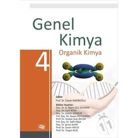 Genel Kimya 4 Organik Kimya-Canan Nakiboğlu
