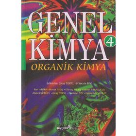 Genel Kimya 4 - Organik Kimya - Pegem Akademi Yayıncılık