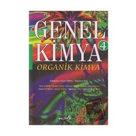 Genel Kimya 4 - Organik Kimya - Pegem Akademi Yayıncılık