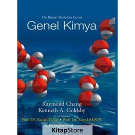 Genel Kimya Chang - Raymond Chang Kenneth A. Goldsby