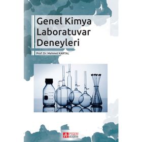 Genel Kimya Laboratuvar Deneyleri - Mehmet Kartal