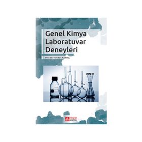 Genel Kimya Laboratuvar Deneyleri - Mehmet Kartal