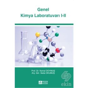 GENEL KIMYA LABORATUVARI 1-2 - FUNDA SAYILKAN, F. BILGE EMRE, HIKMET SAYILKAN, HÜSEYİN BAĞ