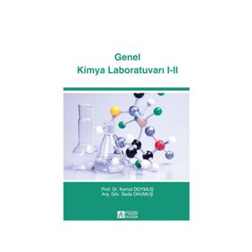 GENEL KIMYA LABORATUVARI 1-2 - FUNDA SAYILKAN, F. BILGE EMRE, HIKMET SAYILKAN, HÜSEYİN BAĞ