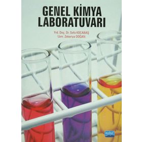 GENEL KIMYA LABORATUVARI - SEFA KOCABAŞ;ZEKERIYA DOĞAN